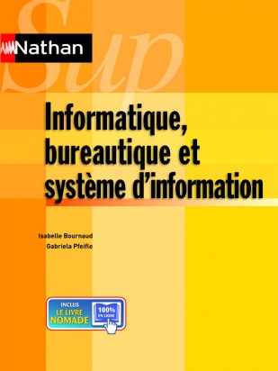 Informatique, bureautique et système d'information