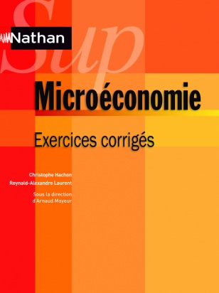 Microéconomie - exercices corrigés