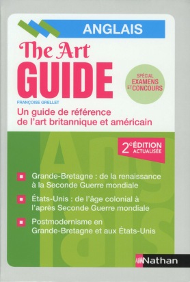 The Art Guide - Guide de référence de l'art britannique et américain - Anglais 