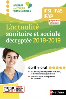 L'actualité sanitaire et sociale décryptée - Ecrit - Oral - 2018/2019