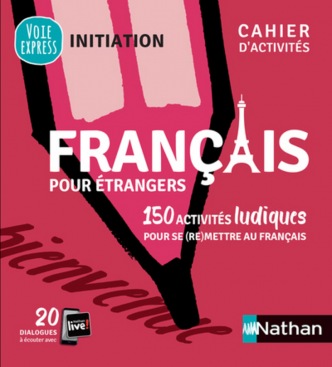 Français pour étrangers Cahier d'activités  - initiation 