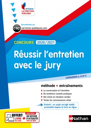 Réussir l'entretien avec le jury - Concours 2020-2021 - N° 32 Cat. A/B/C -  (IFP)  2020