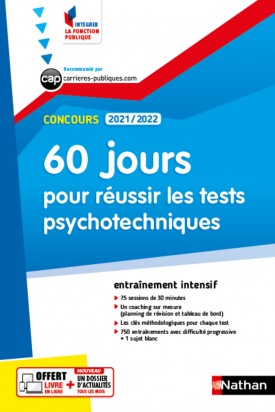 60 jours pour réussir les tests psychotechniques - Concours 2021 / 2022 - N° 56  -  (IFP)