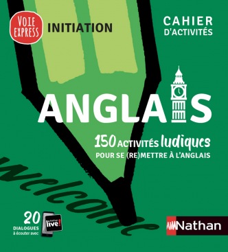 Anglais - Cahier d'activités - Initiation (Voie express) - 2021