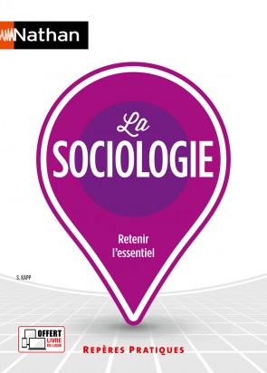 La sociologie  -  Repères pratiques N° 47  - 2022