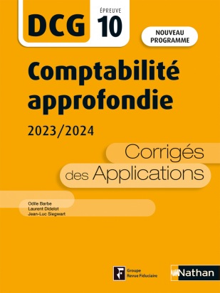 Comptabilité approfondie 2023/2024 - DCG 10 - Corrigés des applications