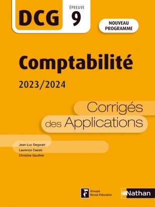 Comptabilité - 2023/2024 - DCG 9 - Corrigés des applications