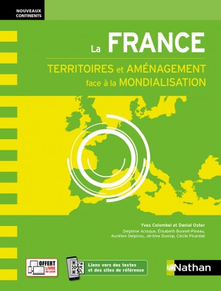 La France - Territoires et aménagement face à la mondialisation