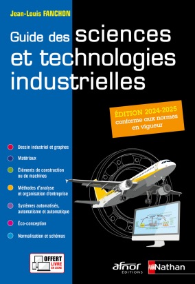 Guide des sciences et technologies industrielles 2024/2025 - Coll. AFNOR