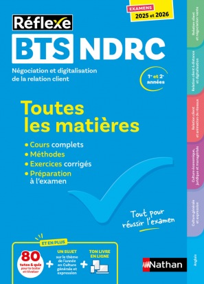 Toutes les matières - BTS NDRC - Réflexe - Examens 2025-2026