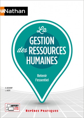 La gestion des ressources humaines - Repères pratiques - La collection pour retenir l'essentiel