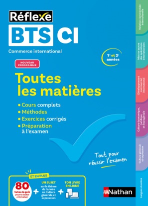 Toutes les matières - BTS Commerce International (CI) - Réflexe - Nouveau programme