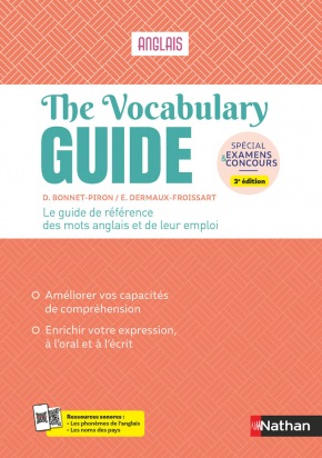 The Vocabulary Guide - ANGLAIS - Guide de référence du vocabulaire anglais - spécial Examens et concours - EPUB