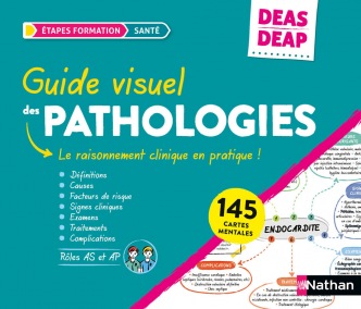 Guide visuel des pathologies - DEAS / DEAP -  Cartes mentales en couleurs pour réussir le diplôme d?aide-soignant et d?auxiliaire de puériculture