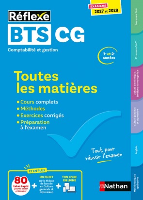 BTS CG Comptabilité et Gestion Toutes les matières 2027-2028 - Réflexe | Cours, exercices corrigés et préparation complète examen BTS