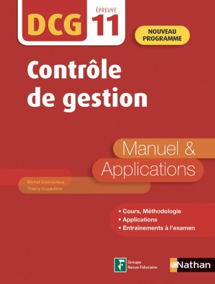 Contrôle de gestion - DCG  Epreuve 11  -  Manuel et applications  (Epub 3 RF) - 2019